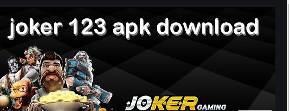 Joker 123 apk download